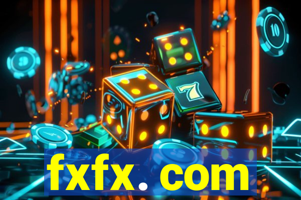 fxfx. com
